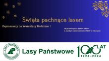 ŚWIĘTA PACHNĄCE LASEM