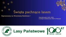 ŚWIĘTA PACHNĄCE LASEM